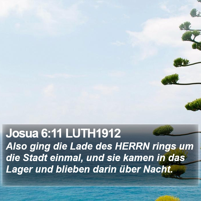 Josua 6:11 LUTH1912 Bible Study