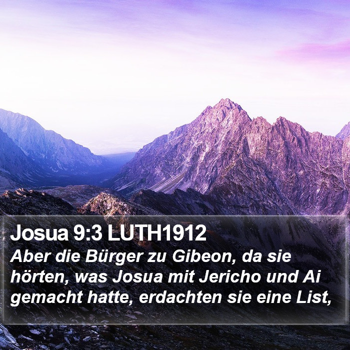 Josua 9:3 LUTH1912 Bible Study
