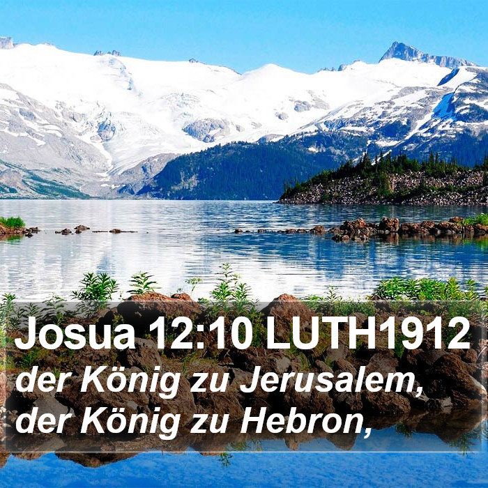 Josua 12:10 LUTH1912 Bible Study