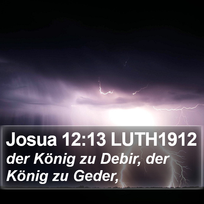 Josua 12:13 LUTH1912 Bible Study