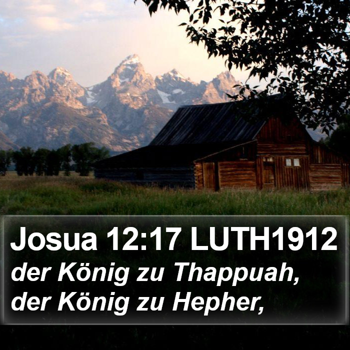 Josua 12:17 LUTH1912 Bible Study