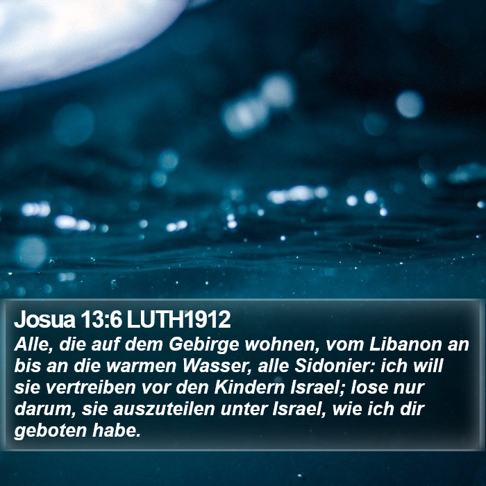 Josua 13:6 LUTH1912 Bible Study