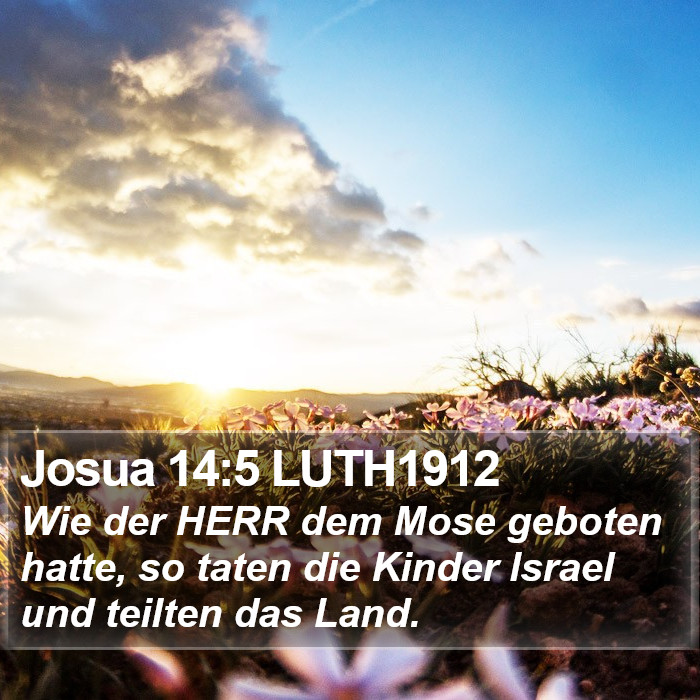 Josua 14:5 LUTH1912 Bible Study
