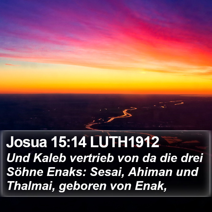 Josua 15:14 LUTH1912 Bible Study