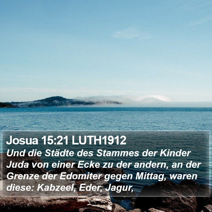 Josua 15:21 LUTH1912 Bible Study