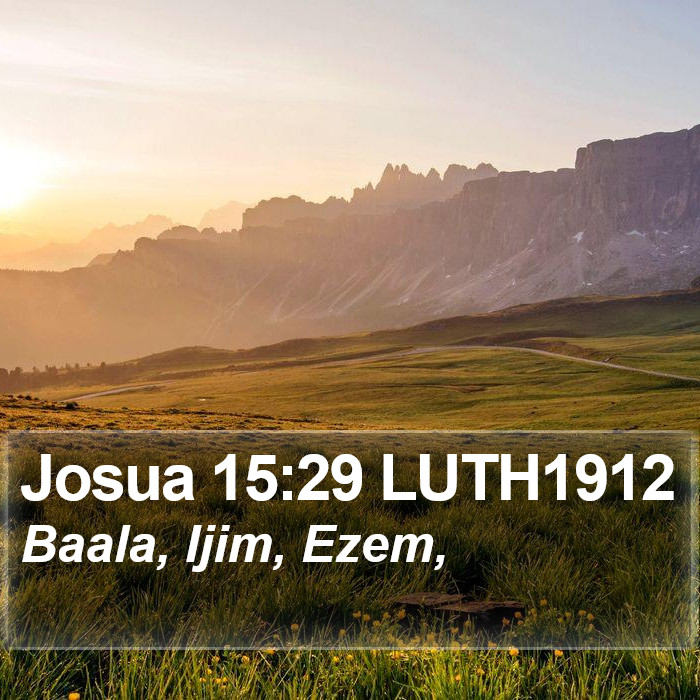 Josua 15:29 LUTH1912 Bible Study