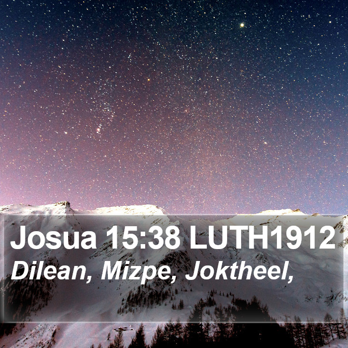 Josua 15:38 LUTH1912 Bible Study