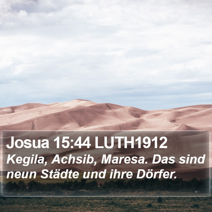 Josua 15:44 LUTH1912 Bible Study