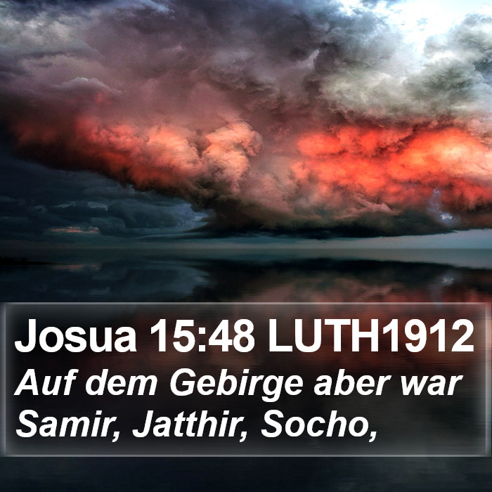Josua 15:48 LUTH1912 Bible Study
