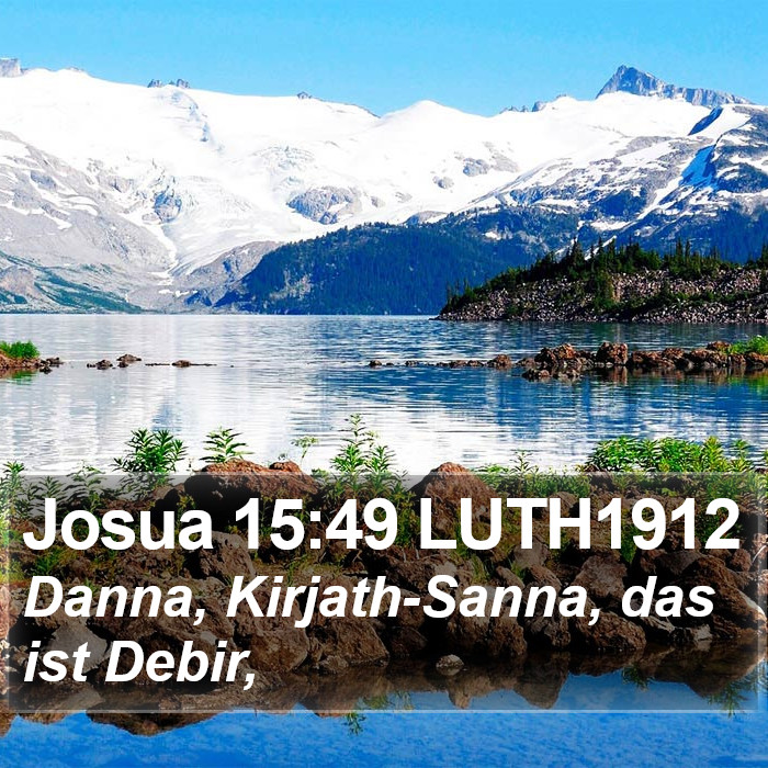 Josua 15:49 LUTH1912 Bible Study