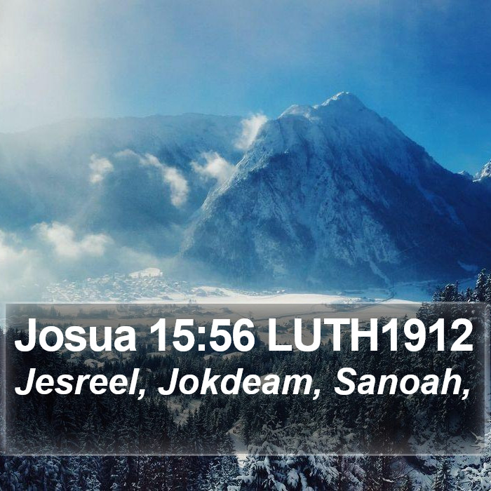 Josua 15:56 LUTH1912 Bible Study