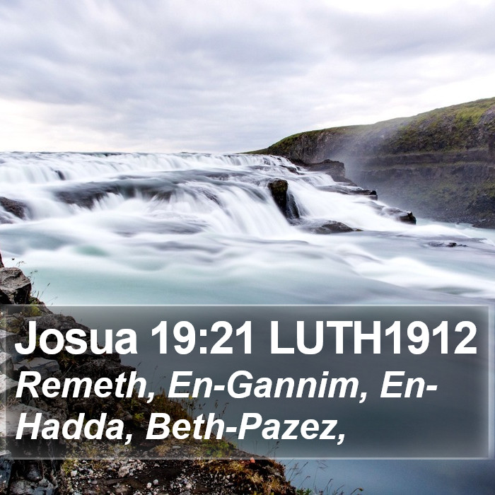 Josua 19:21 LUTH1912 Bible Study