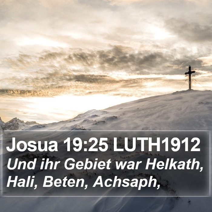 Josua 19:25 LUTH1912 Bible Study