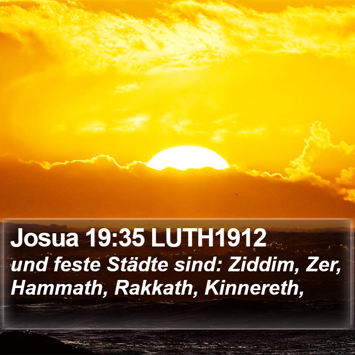 Josua 19:35 LUTH1912 Bible Study