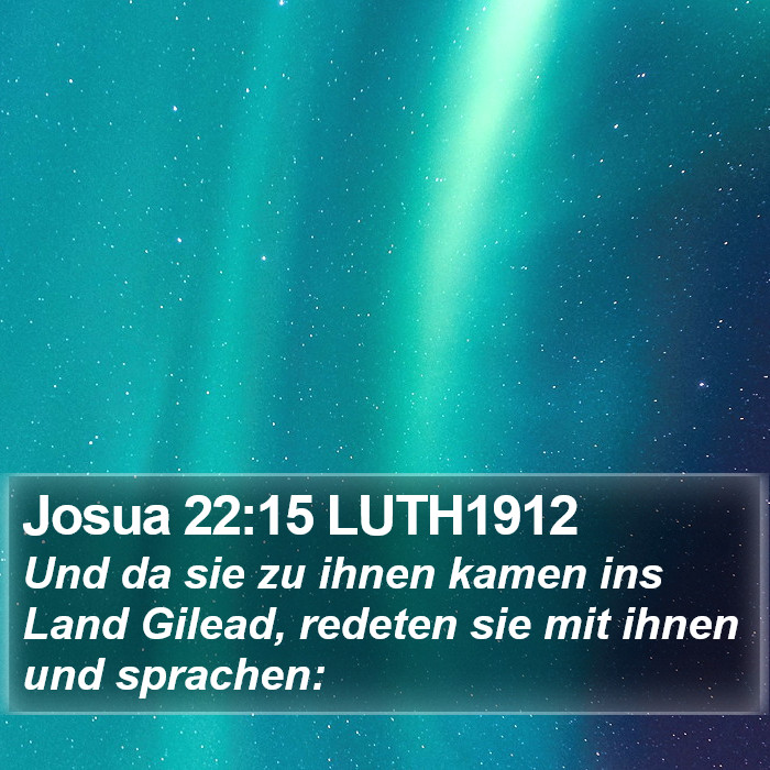 Josua 22:15 LUTH1912 Bible Study