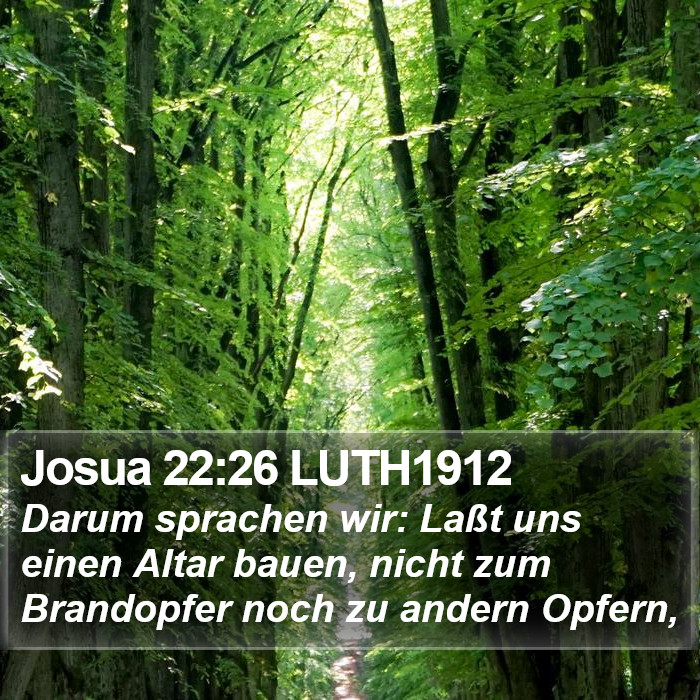Josua 22:26 LUTH1912 Bible Study