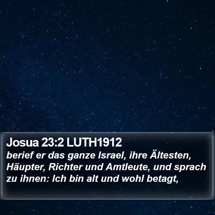 Josua 23:2 LUTH1912 Bible Study