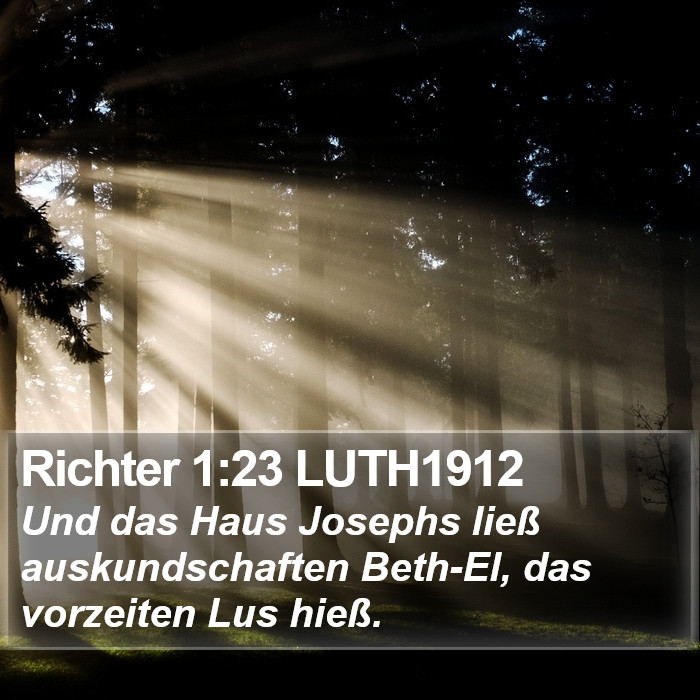 Richter 1:23 LUTH1912 Bible Study