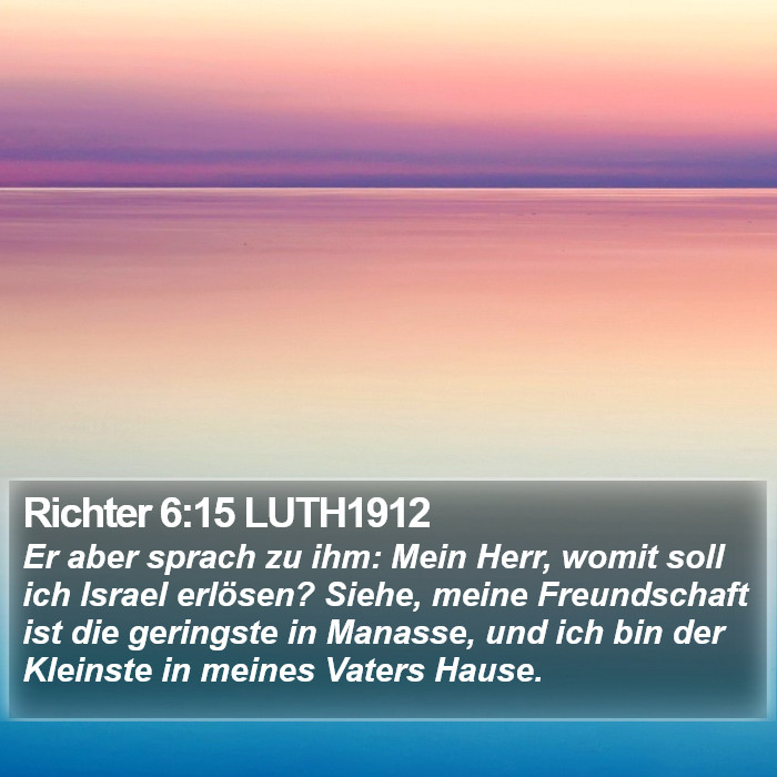 Richter 6:15 LUTH1912 Bible Study