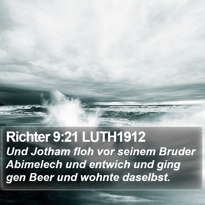 Richter 9:21 LUTH1912 Bible Study