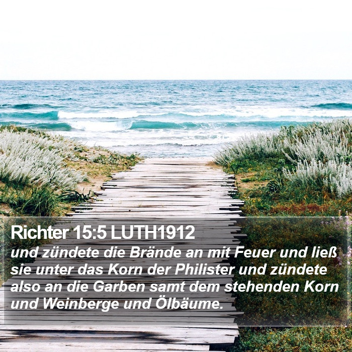 Richter 15:5 LUTH1912 Bible Study