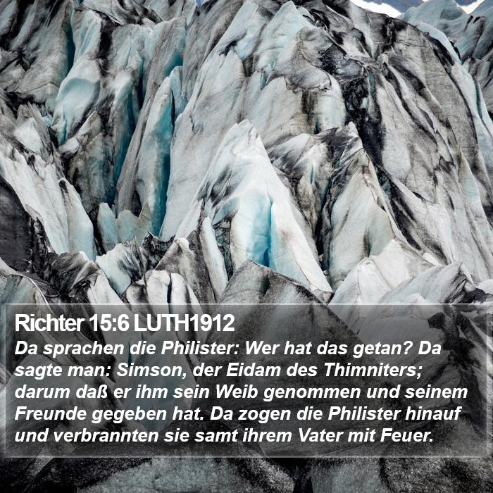 Richter 15:6 LUTH1912 Bible Study