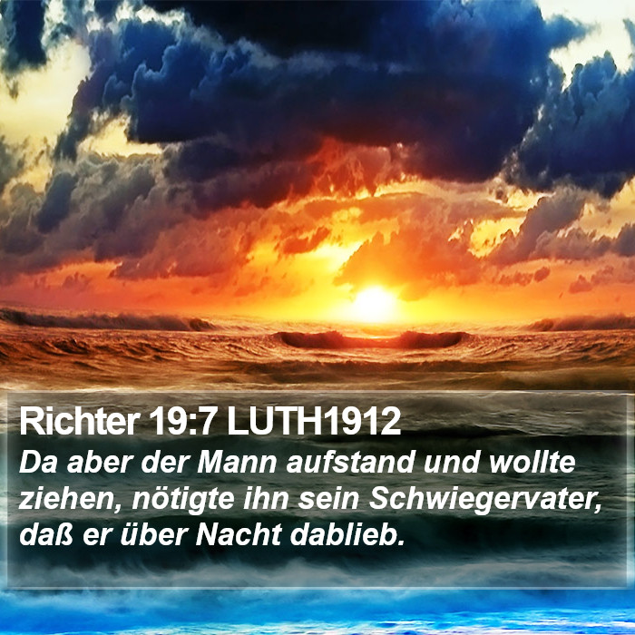 Richter 19:7 LUTH1912 Bible Study