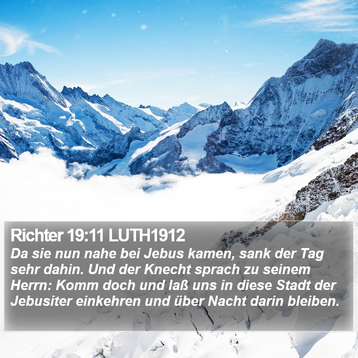 Richter 19:11 LUTH1912 Bible Study