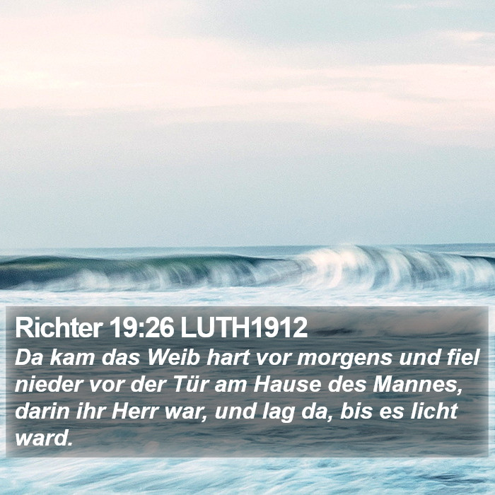 Richter 19:26 LUTH1912 Bible Study
