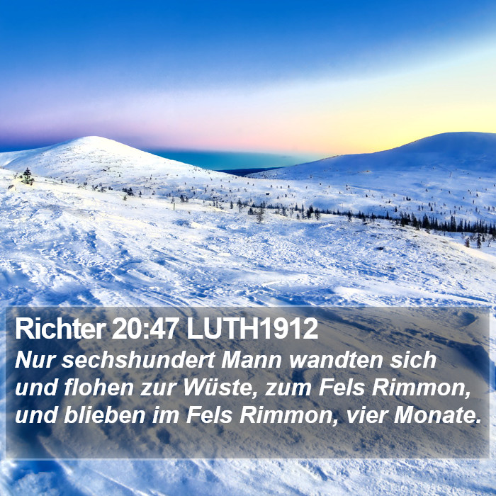 Richter 20:47 LUTH1912 Bible Study