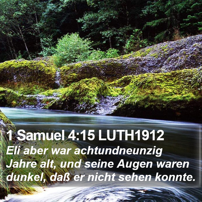 1 Samuel 4:15 LUTH1912 Bible Study