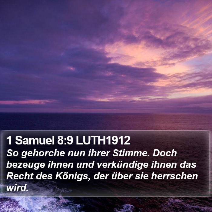 1 Samuel 8:9 LUTH1912 Bible Study