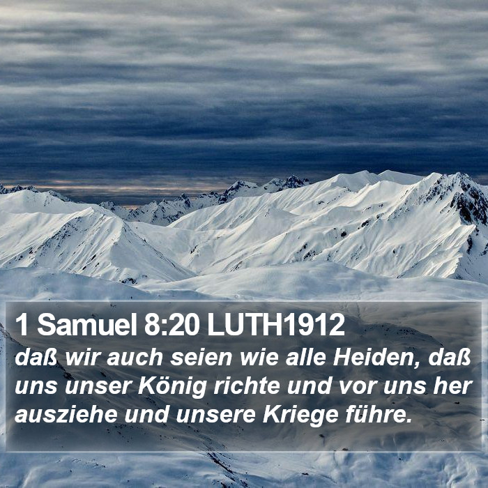 1 Samuel 8:20 LUTH1912 Bible Study