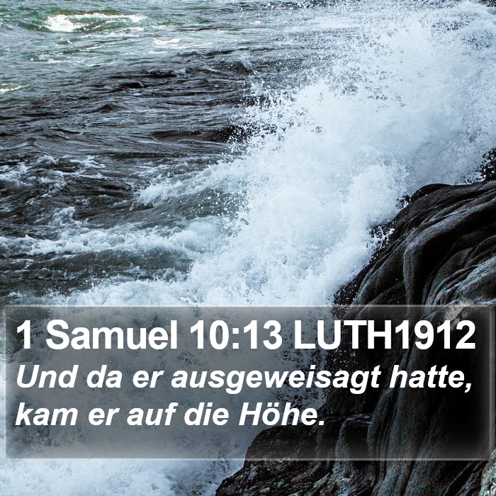 1 Samuel 10:13 LUTH1912 Bible Study