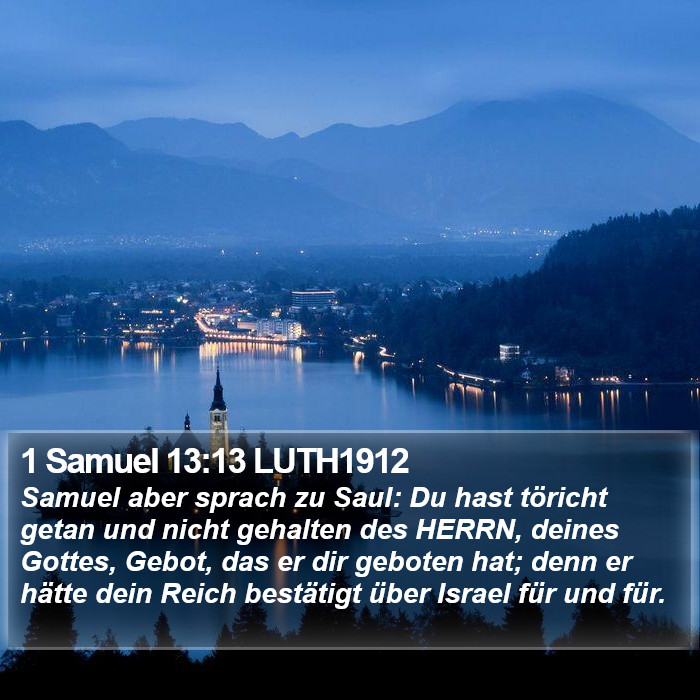 1 Samuel 13:13 LUTH1912 Bible Study