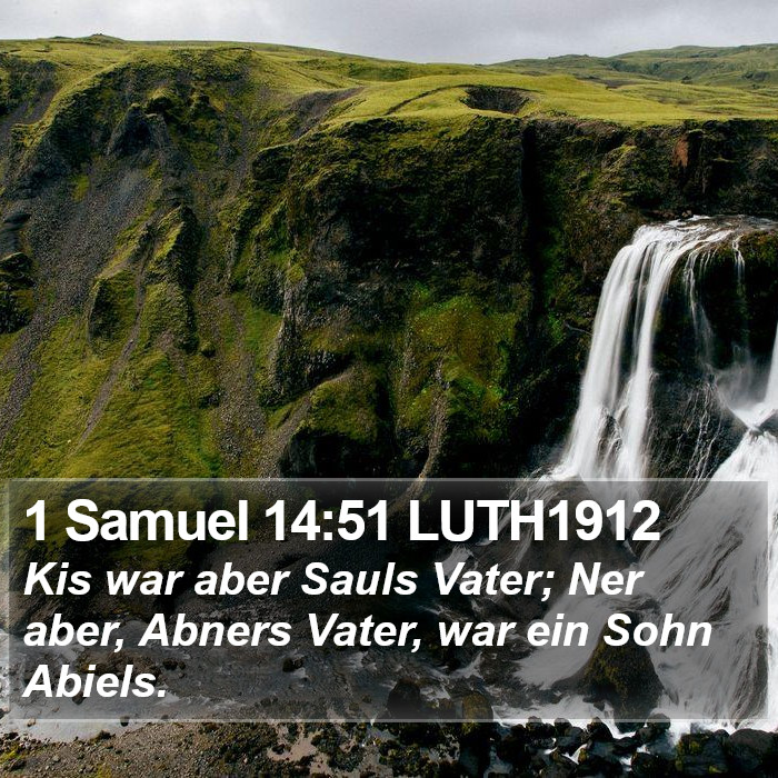 1 Samuel 14:51 LUTH1912 Bible Study