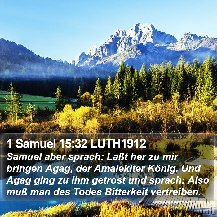 1 Samuel 15:32 LUTH1912 Bible Study