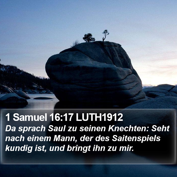 1 Samuel 16:17 LUTH1912 Bible Study