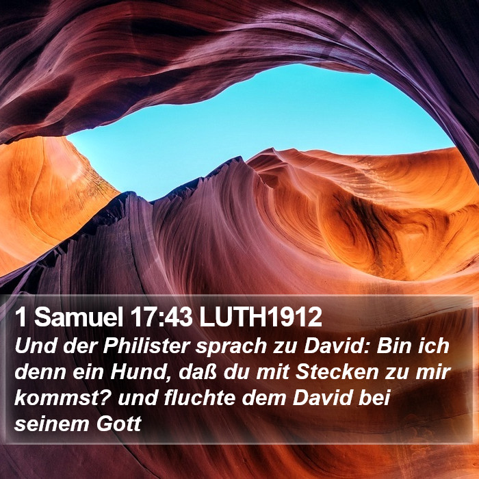 1 Samuel 17:43 LUTH1912 Bible Study