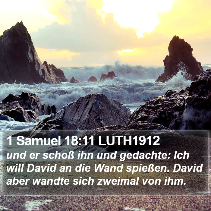 1 Samuel 18:11 LUTH1912 Bible Study