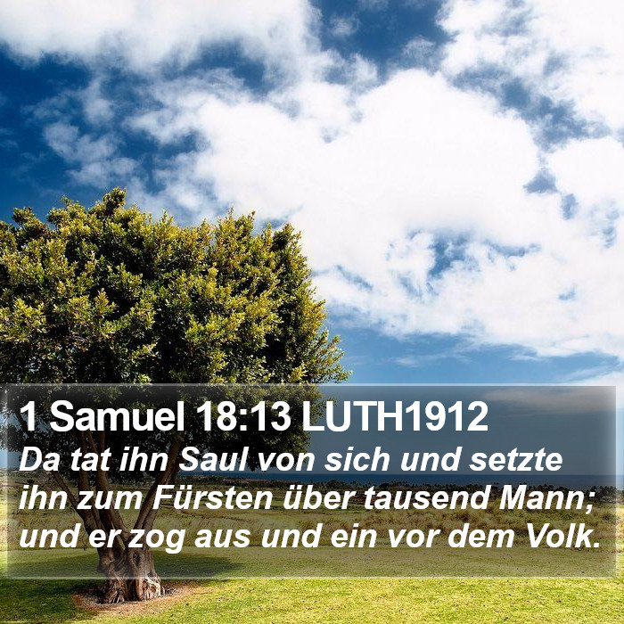 1 Samuel 18:13 LUTH1912 Bible Study