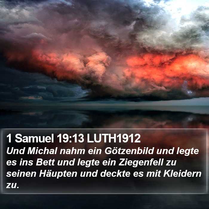 1 Samuel 19:13 LUTH1912 Bible Study