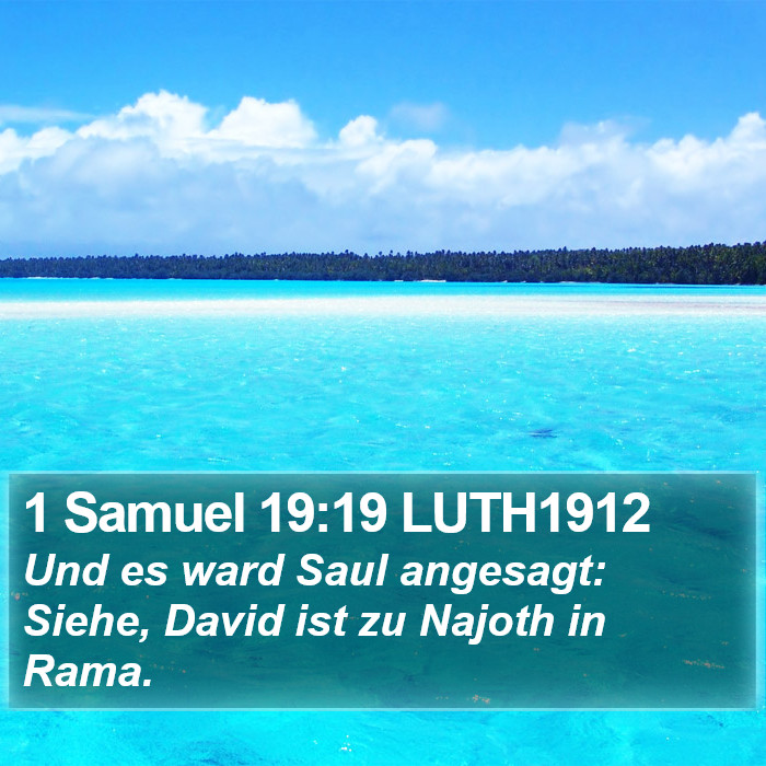 1 Samuel 19:19 LUTH1912 Bible Study