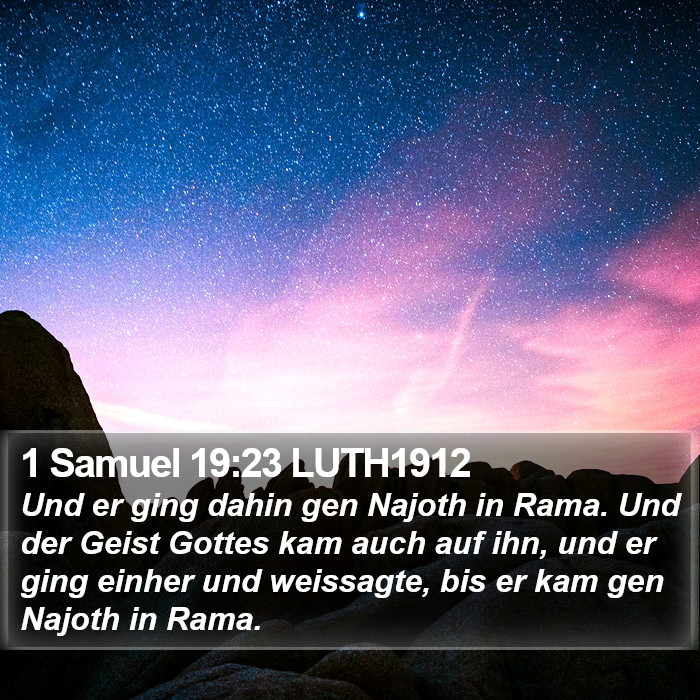 1 Samuel 19:23 LUTH1912 Bible Study