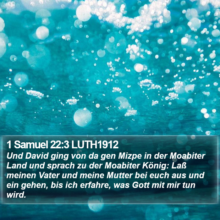 1 Samuel 22:3 LUTH1912 Bible Study