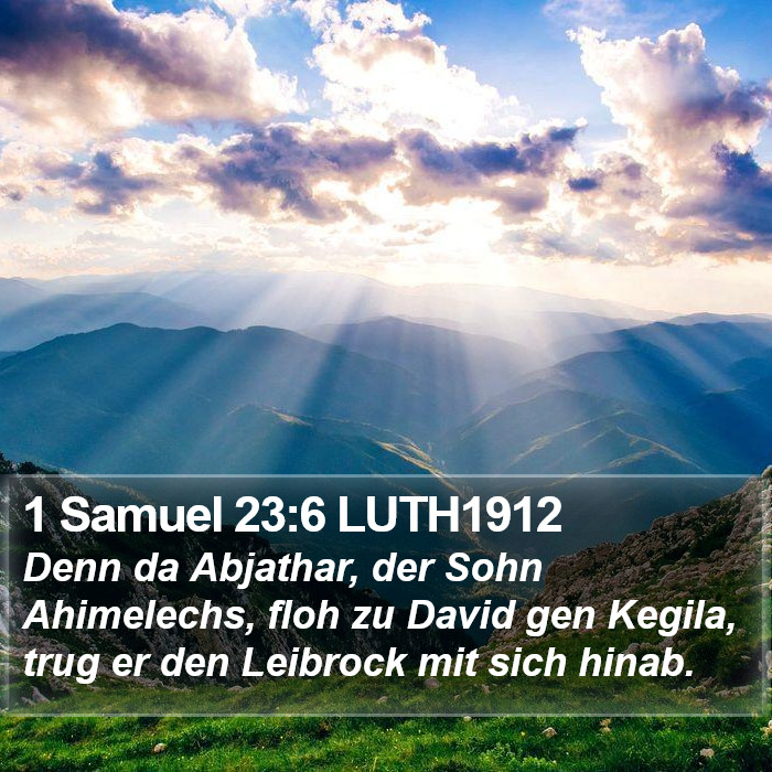 1 Samuel 23:6 LUTH1912 Bible Study