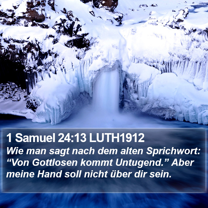 1 Samuel 24:13 LUTH1912 Bible Study