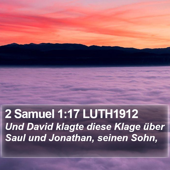 2 Samuel 1:17 LUTH1912 Bible Study