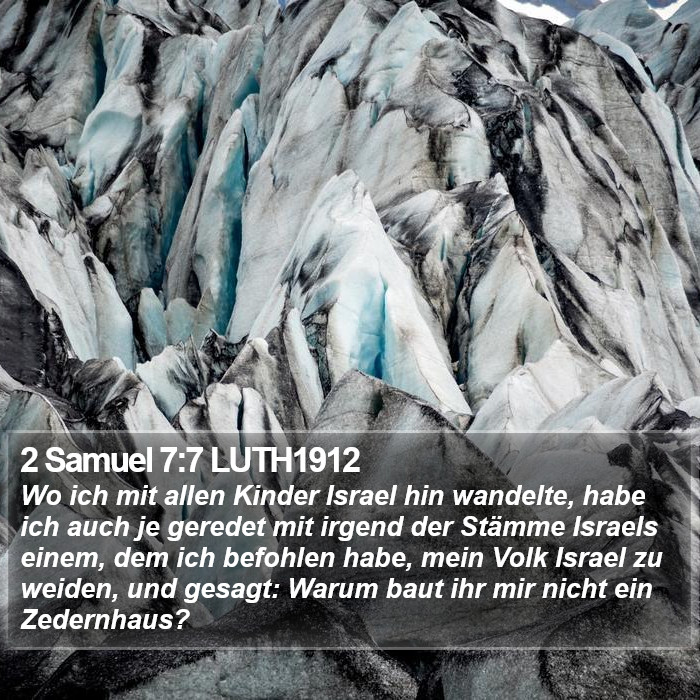 2 Samuel 7:7 LUTH1912 Bible Study