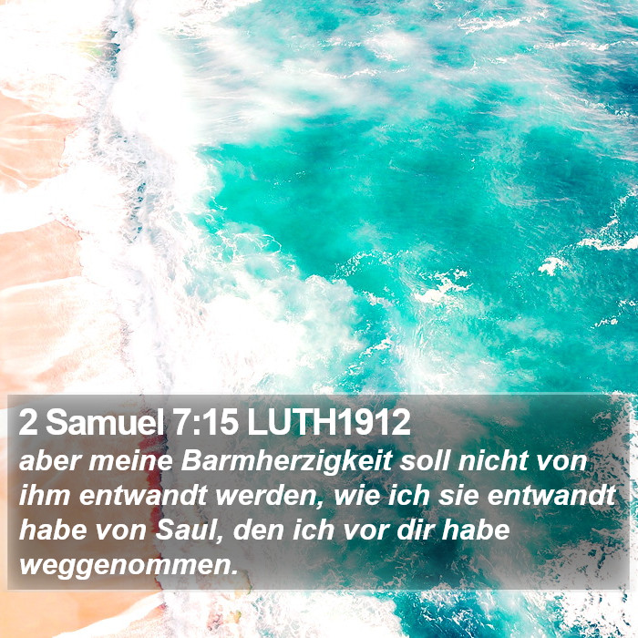 2 Samuel 7:15 LUTH1912 Bible Study